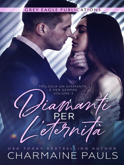 Title details for Diamanti per l'eternità by Charmaine Pauls - Available